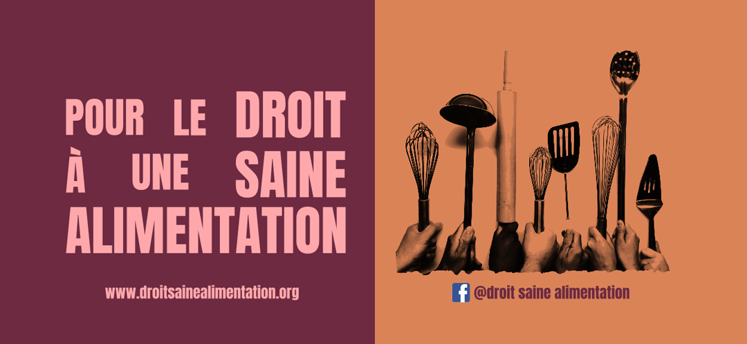 Avez-vous signé la Déclaration pour le Droit à une saine alimentation, lancée par le…