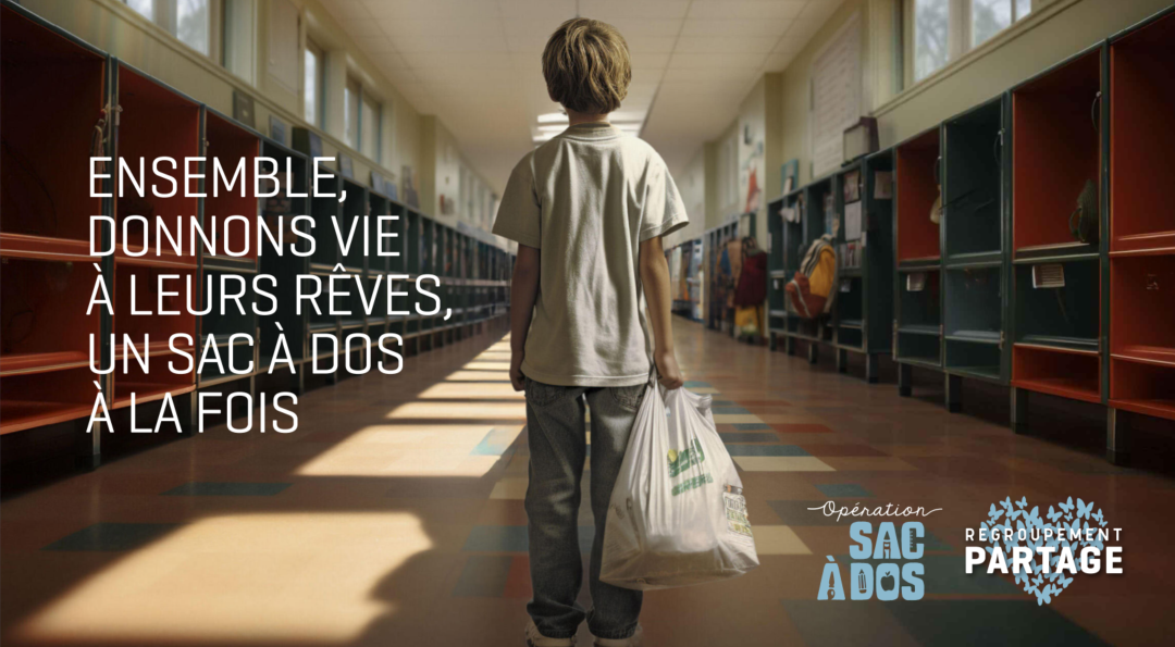 Opération Sac à Dos 2024 Opération Sac à Dos 2024 - Ensemble, donnons vie à leurs rêves, un sac à dos à la fois