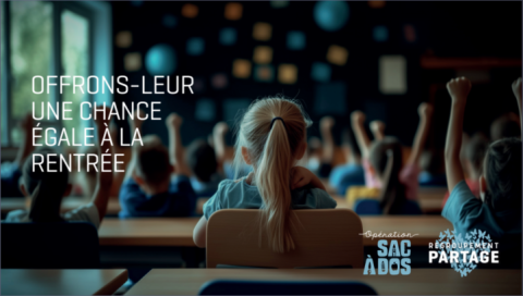 Opération Sac à Dos 2025 – Présentation